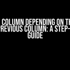 Rename Column Depending on the Name of the Previous Column: A Step-by-Step Guide